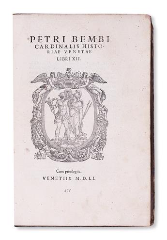 BEMBO, PIETRO. Historiae Venetae Libri XII.  1551